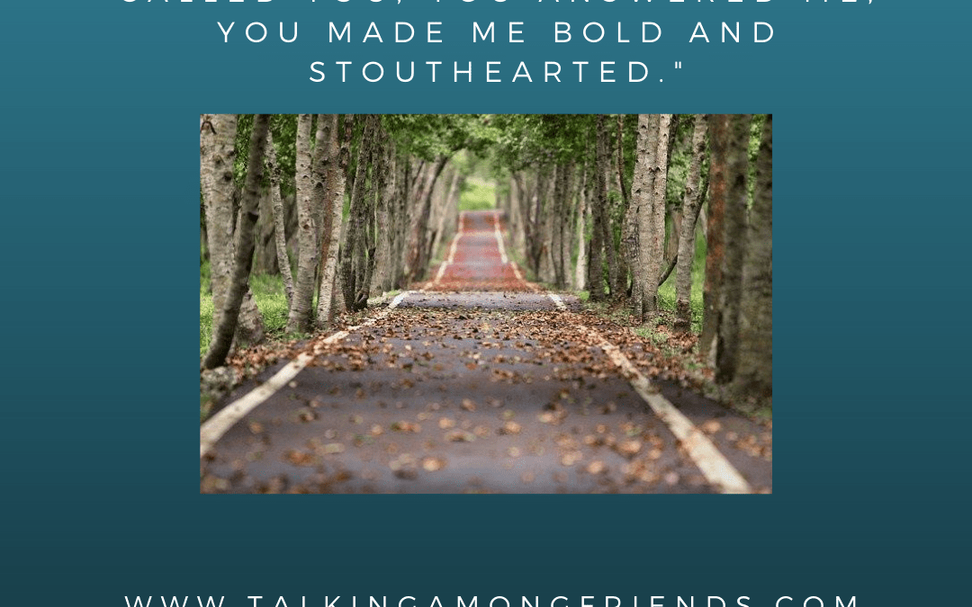 Being Bold in a Time of Fear